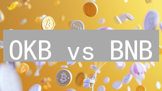 OKB vs BNB：交易所平台币之争，谁能笑到最后？